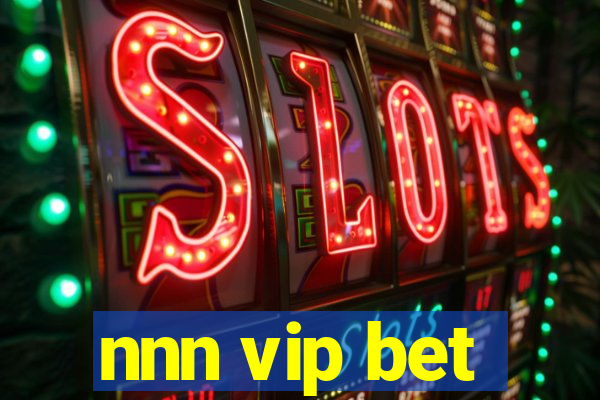 nnn vip bet